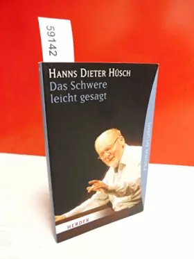 Couverture du produit · Das Schwere leicht gesagt (HERDER Spektrum)