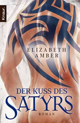 Couverture du produit · Der Kuss des Satyrs: Ein erotischer Roman