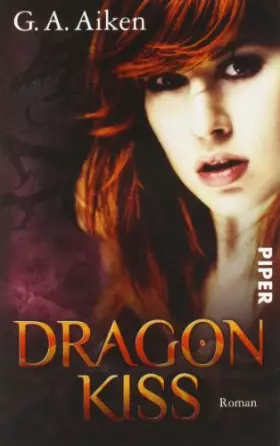 Couverture du produit · Dragon Kiss: Roman