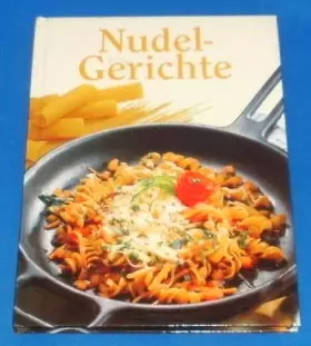 Couverture du produit · Nudelgerichte 9783812235402