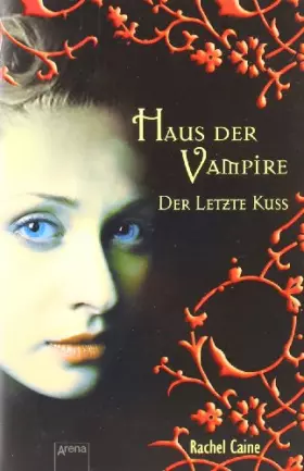 Couverture du produit · Haus der Vampire: Der letzte Kuss