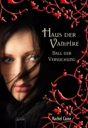 Couverture du produit · Haus der Vampire 04. Ball der Versuchung