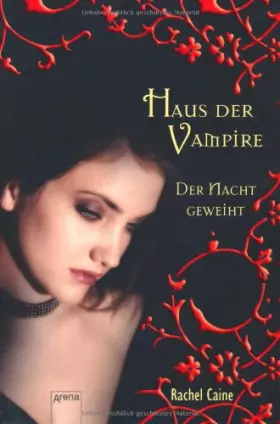 Couverture du produit · Haus der Vampire 05. Der Nacht geweiht