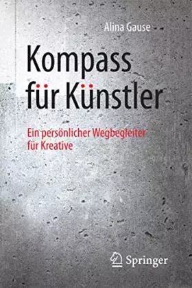 Couverture du produit · Kompass für Künstler: Ein persönlicher Wegbegleiter für Kreative