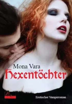 Couverture du produit · Hexentöchter: Erotischer Vampirroman