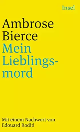 Couverture du produit · Bierce, A: Mein Lieblingsmord