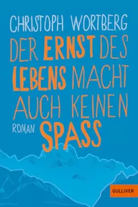 Couverture du produit · Der Ernst des Lebens macht auch keinen Spaß