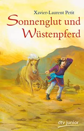 Couverture du produit · Sonnenglut und Wüstenpferd
