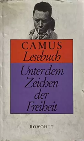 Couverture du produit · Unter dem Zeichen der Freiheit. Camus-Lesebuch