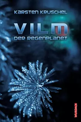 Couverture du produit · VILM 01. Der Regenplanet