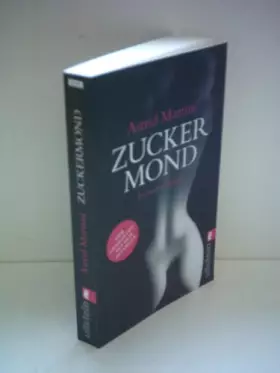 Couverture du produit · Zuckermond: Erotischer Roman