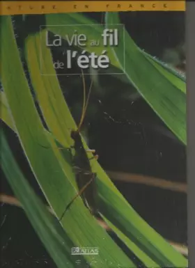 Couverture du produit · Nature en France : La vie au fil de l'été