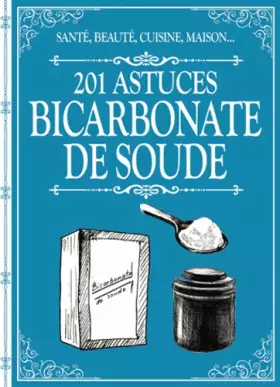 Couverture du produit · 201 astuces sur le bicarbonate de soude (0)