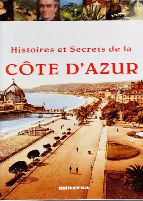 Couverture du produit · Histoires et secrets de la Côte d'Azur