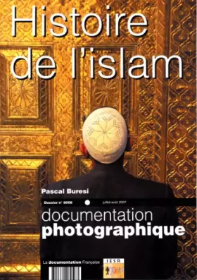 Couverture du produit · Histoire de l'islam (Dossier n.8058 juillet-août 2007)