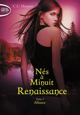 Couverture du produit · Nés à Minuit Renaissance - tome 2 Alliance (2)
