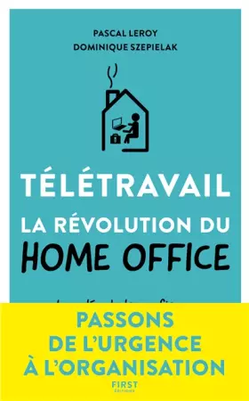 Couverture du produit · Télétravail la révolution du home office