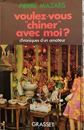 Couverture du produit · Voulez-vous chiner avec moi ?