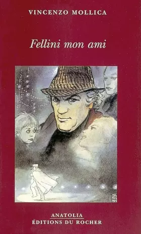 Couverture du produit · Fellini mon ami