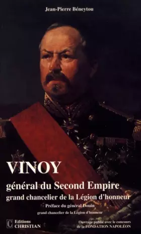 Couverture du produit · Vinoy, général du Second Empire, grand chancelier de la Légion d'honneur