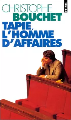 Couverture du produit · Tapie, l'homme d'affaires