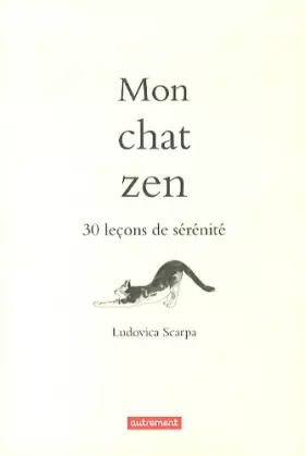 Couverture du produit · Mon chat zen: 30 leçons de sérénité
