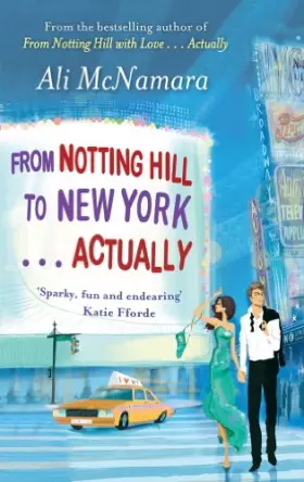 Couverture du produit · From Notting Hill to New York . . . Actually (English Edition)