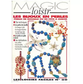 Couverture du produit · Les Loisirs Faciles No 20 : Les Bijoux En Perles. Perles De Rocaille Ou Pate A Durcir