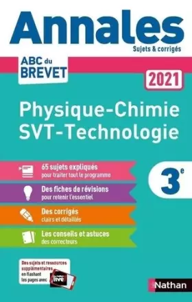 Couverture du produit · Annales ABC du Brevet 2021 - Physique-Chimie - SVT (Sciences de la vie et de la Terre) - Technologie 3e - Sujets et corrigés + 