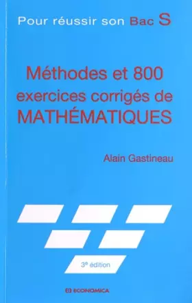 Couverture du produit · Méthodes et 800 exercices corrigés de mathématiques