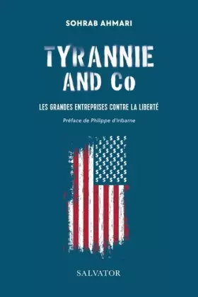 Couverture du produit · Tyrannie and Co. Les grandes entreprises contre la liberté