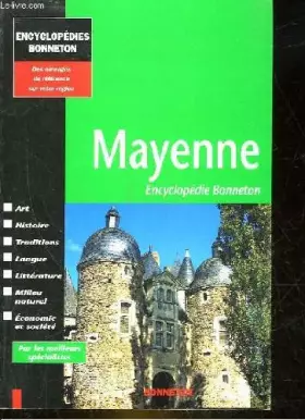 Couverture du produit · Mayenne : Encyclopédie Bonneton
