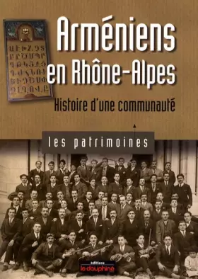 Couverture du produit · Arméniens en Rhône-Alpes : Histoire d'une communauté