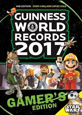 Couverture du produit · Guinness World Records Gamer's 2017 (ANGLAIS)