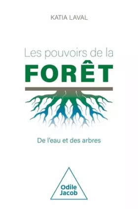 Couverture du produit · Les Pouvoirs de la forêt: De l'eau et des arbres
