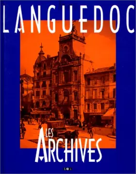 Couverture du produit · Languedoc : Les archives