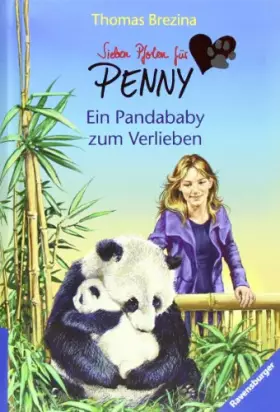 Couverture du produit · Sieben Pfoten für Penny 36. Ein Pandababy zum Verlieben