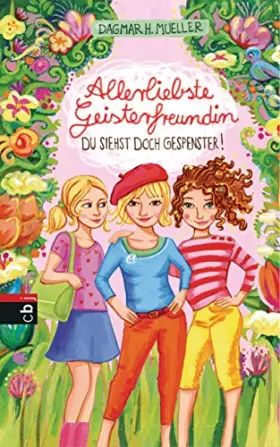 Couverture du produit · Allerliebste Geisterfreundin 02 - Du siehst doch Gespenster!: Band 2