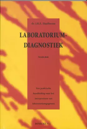 Couverture du produit · Laboratoriumdiagnostiek: een praktische handleiding voor het interpreteren van laboratoriumgegevens