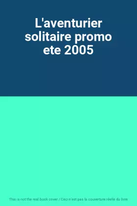 Couverture du produit · L'aventurier solitaire promo ete 2005