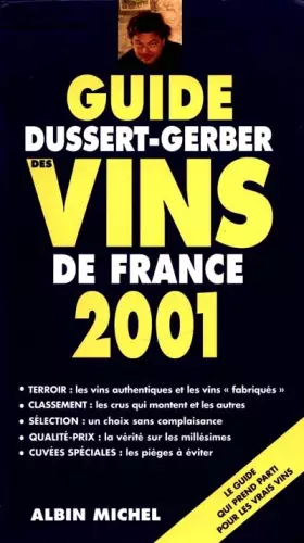 Couverture du produit · Guide Dussert-Gerber des vins de France 2001