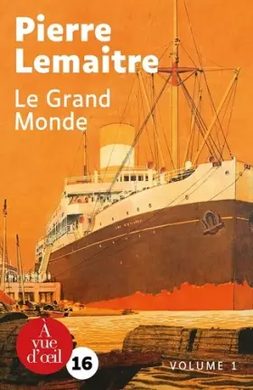 Couverture du produit · Le Grand Monde – 2 volumes
