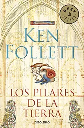 Couverture du produit · Los pilares de la Tierra (Saga Los pilares de la Tierra 1)