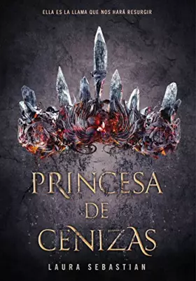 Couverture du produit · Princesa de cenizas (Princesa de cenizas 1)