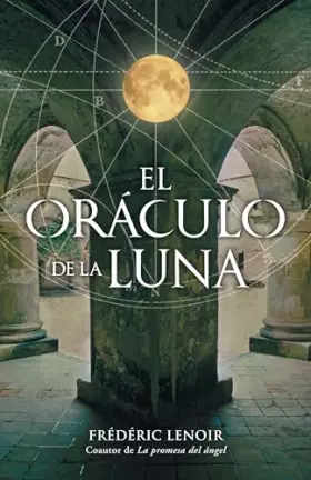 Couverture du produit · El oráculo de la luna / The Oracle of the Moon