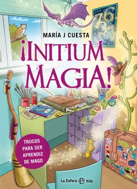 Couverture du produit · ¡Initium magia!: Trucos para ser aprendiz de mago
