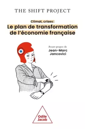 Couverture du produit · Climat, crises: Le plan de transformation de l'économie française