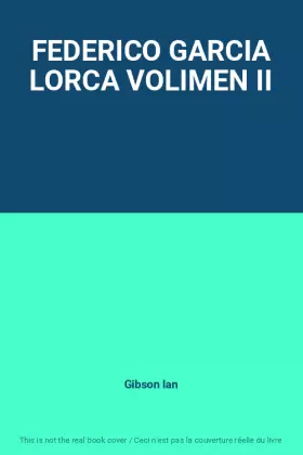 Couverture du produit · FEDERICO GARCIA LORCA VOLIMEN II