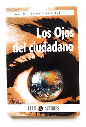 Couverture du produit · Los Ojos Del Ciudadano