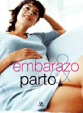 Couverture du produit · Embarazo Y Parto / Pregnancy and Birth